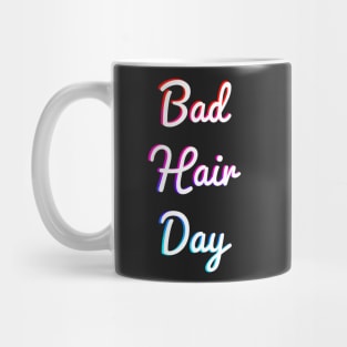 Bad Hair Day rainbow aesthetic Mug